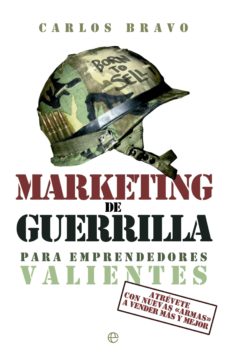 Descargar MARKETING DE GUERRILLA PARA EMPRENDEDORES VALIENTES gratis pdf - leer online