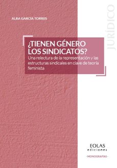 ¿TIENEN GENERO LOS SINDICATOS?