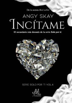 Portada de INCITAME (SOLO POR TI 4)
