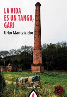 Portada de LA VIDA ES UN TANGO, GARI