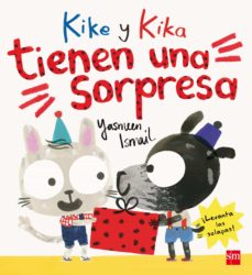 Portada de KIKE Y KIKA TIENEN UNA SORPRESA