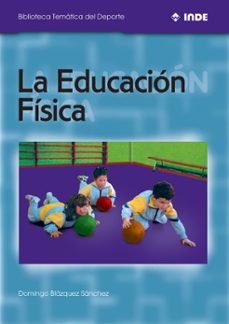 Portada de LA EDUCACION FISICA