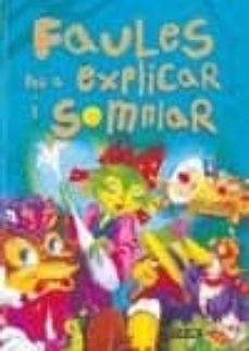 Portada de FAULES PER A EXPLICAR I SOMNIAR