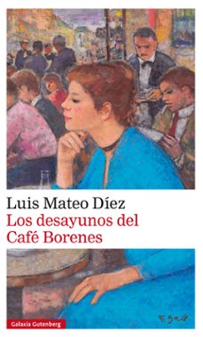 Portada de LOS DESAYUNOS DEL CAFE BORENES