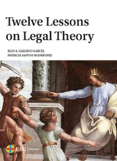 Portada de TWELVE LESSONS ON LEGAL THEORY