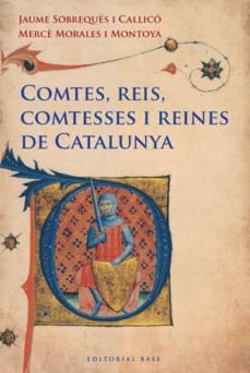 Portada de COMTES, REIS, COMTESSES I REINES DE CATALUNYA