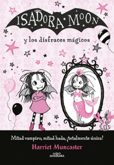Portada de ISADORA MOON Y LOS DISFRACES MAGICOS ( MANUALIDADES 2)