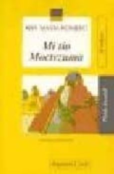 Portada de MI TIO MOCTEZUMA