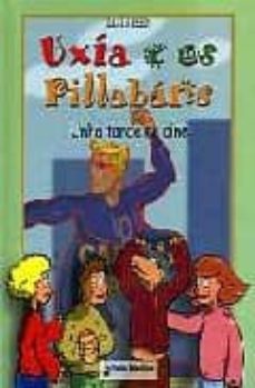 Portada de UXIA E OS PILLABANS: UNHA TARDE NO CINE