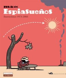 Portada de ESPIASUEÑOS; ILUSTRACIONES 1973-2003