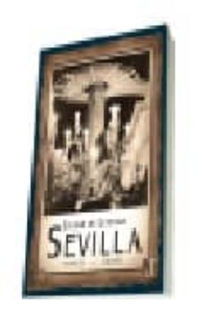 Portada de SEVILLA, CIUDAD DE LEYENDA