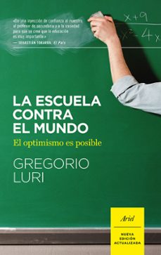 Portada de LA ESCUELA CONTRA EL MUNDO