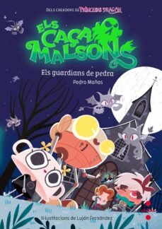 Portada de ELS CAÇAMALSONS 5:ELS GUARDIANS DE PEDRA.