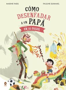 Portada de COMO DESENFADAR A UN PAPA EN 10 PASOS