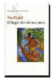 Portada de EL LUGAR DONDE NACIMOS