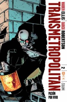 Portada de TRANSMETROPOLITAN Nº 02: PASION POR VIVIR (2ª ED.)