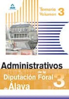 Portada de ADMINISTRATIVOS DE LA DIPUTACION FORAL DE ALAVA: TEMARIO (VOLUMEN III)