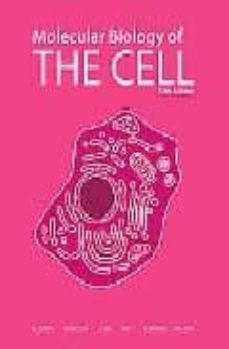 MOLECULAR BIOLOGY OF THE CELL | VV.AA. | Casa del Libro