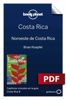 Ebook Costa Rica 8 5 Noroeste De Costa Rica Ebook De Casa Del Libro