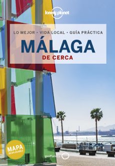 Descargas gratuitas de libros electrónicos en formato txt MALAGA DE CERCA 2022 (LONELY PLANET) in Spanish