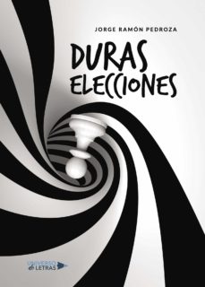 Foro de descarga de libros Kindle (I.B.D.) DURAS ELECCIONES ePub DJVU FB2