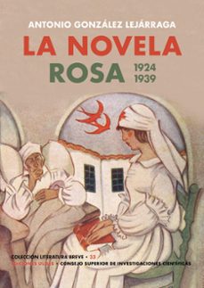 Descargador en línea de libros de google LA NOVELA ROSA. 1924-1939 9788419026255 PDF DJVU (Spanish Edition)