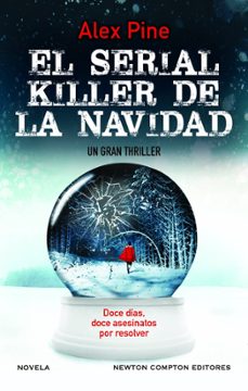 Libro de descarga kindle EL SERIAL KILLER DE LA NAVIDAD 9788419620255 de ALEX PINE iBook (Literatura española)
