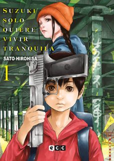 Libro descarga gratis invitado SUZUKI SOLO QUIERE VIVIR TRANQUILA 1 DE 3 de SATO HIROHISA