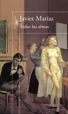 Lee libros en línea gratis y sin descarga TODAS LAS ALMAS en español