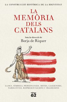 LA MEMORIA DELS CATALANS