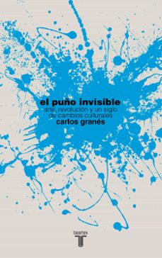 Descargar EL PUÑO INVISIBLE (PREMIO ISABEL POLANCO) gratis pdf - leer online
