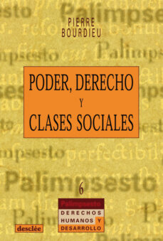 Descargar PODER, DERECHO Y CLASES SOCIALES gratis pdf - leer online