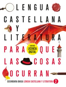 Descarga electrónica de libros electrónicos. LENGUA CASTELLANA Y LITERATURA 2º ESO LIBRO DEL ALUMNO PROYECTO FQLCP (FEM QUE LES COSES PASSIN) de  9788447948055