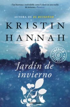 Libros descargables gratis para Android JARDIN DE INVIERNO CHM FB2 en español de KRISTIN HANNAH