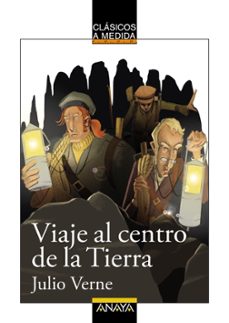 Ofertas, chollos, descuentos y cupones de VIAJE AL CENTRO DE LA TIERRA (CLASICOS A MEDIDA) de JULIO VERNE