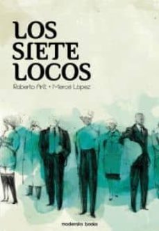 Descargas de libros de google de dominio público LOS SIETE LOCOS de ROBERTO ARLT in Spanish iBook