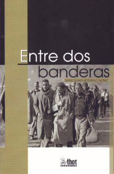 Descargar archivos de libros electrónicos para móviles ENTRE DOS BANDERAS 9788494676055 (Literatura española)