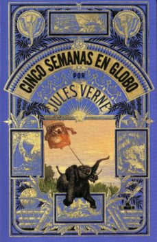 Descarga gratuita de libros de ordenador. CINCO SEMANAS EN GLOBO in Spanish MOBI de JULES VERNE