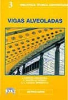 Libro descarga gratis ipod VIGAS ALVEOLADAS CHM
