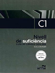 Amazon kindle descargar libros SOLUCIONARI NIVELL DE SUFICIÈNCIA C1 de  (Literatura española) FB2 MOBI PDB