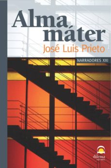 Amazon kindle descargar libros de texto ALMA MATER de JOSE LUIS PRIETO in Spanish