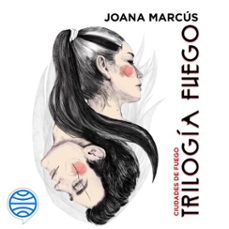 Portada de TRILOGIA FUEGO 3. CIUDADES DE FUEGO (AUDIOLIBRO)