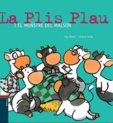 Portada de LA PLIS PLAU I EL MONSTRE DEL MALSON