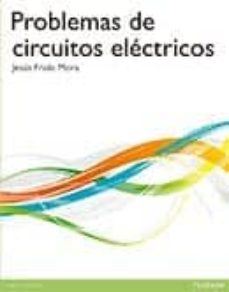 Portada de PROBLEMAS DE CIRCUITOS ELECTRICOS