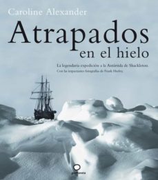 Portada de ATRAPADOS EN EL HIELO (12ª ED.) (GEOPLANETA) (LONELY PLANET)