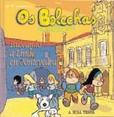 Portada de OS BOLECHAS VAN DE VIAXE: BUSCANDO A LINDA EN PONTEVEDRA