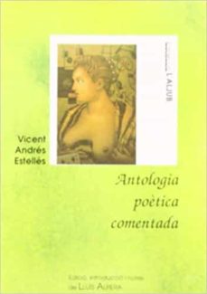 Portada de ANTOLOGIA POETICA COMENTADA V.A.ESTELLES