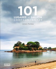 Portada de 101 LUGARES DE GALICIA SORPRENDENTES 2023 (GUIAS SINGULARES)