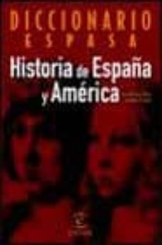 Portada de DICCIONARIO DE HISTORIA DE ESPAÑA Y AMERICA