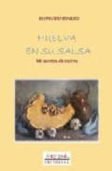 Portada de HUELVA EN SU SALSA: MIL RECETAS DE COCINA